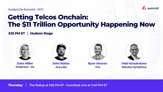 A promotional graphic for an Avalanche Summit NYC panel titled "Getting Telcos Onchain: The $11 Trillion Opportunity Happening Now," scheduled for Thursday at 3:15 PM ET on the Hudson Stage, featuring moderator Jules Miller (Iris) and panelists John Nahas (Ava Labs), Ryan Alvarez (Viva), and Udai Kanukolanu (Rakuten Symphony). The "Coming up" post highlights the upcoming discussion on the $11 trillion telecommunications blockchain opportunity.