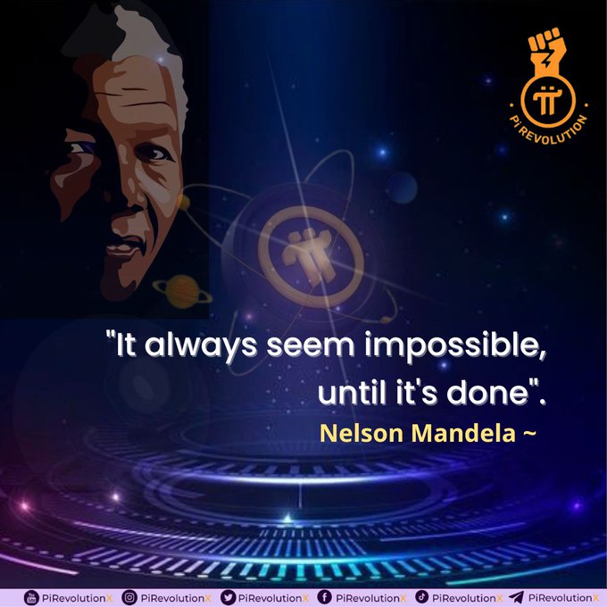 A promotional graphic for 'PiRevolution' features an illustration of Nelson Mandela alongside his quote: 'It always seem impossible, until it's done'.