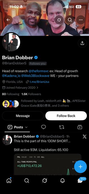 A screenshot of the X (Twitter) profile for Brian Dobber (@BrianDobberS) shows a post about a "130M SHORT" position with a PNL value of +US$713,472.26.