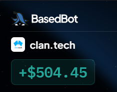 A screenshot from BasedBot shows a successful +$504.45 trade on the clan.tech platform, visually confirming the post's claim of a quick profit on the $clan bet in a KOL-focused "friendtech"-style model.