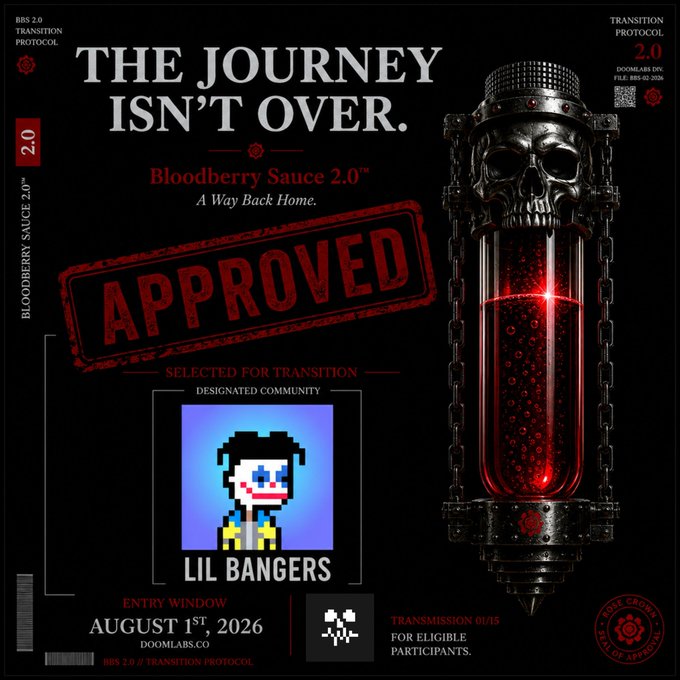 Promotional poster for 'Bloodberry Sauce 2.0' featuring the text 'THE JOURNEY ISN'T OVER' and 'APPROVED,' along with a 'LIL BANGERS' pixel character and a skull-shaped vial of red liquid.