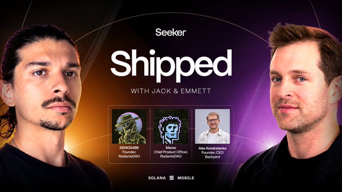 The image is a promotional graphic for "Seeker Shipped with Jack & Emmett," featuring two men (presumably Jack and Emmett) on either side, with three guest headshots in the center: KEMOS4BE (Founder, RadiantsDAO), Maroo (Chief Product Officer, RadiantsDAO), and Alex Kondratenko (Founder, CEO, Backyard), alongside Solana Mobile branding, promoting the live Shipped episode discussing the Clock In Hackathon with $135k in prizes.