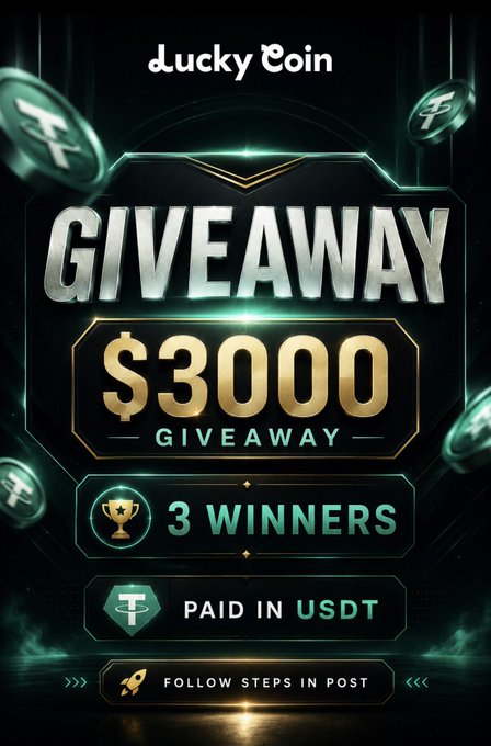 A promotional graphic for 'Lucky Coin' advertising a '$3000 GIVEAWAY' with '3 WINNERS' to be 'PAID IN USDT', instructing viewers to 'FOLLOW STEPS IN POST'.