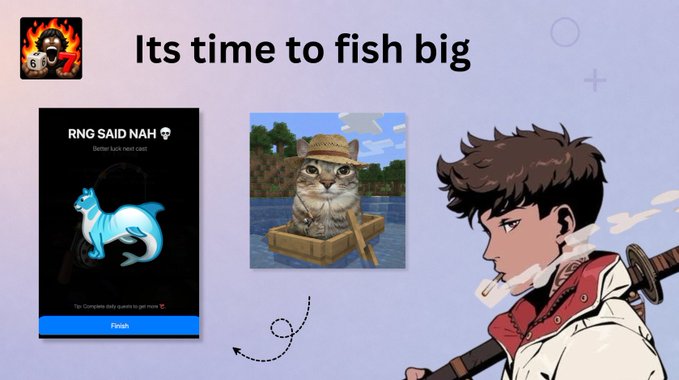 A gaming screenshot titled "Its time to fish big" featuring an NFT-style cat, a "RNG SAID NAH" card with a blue dragon, and an anime character with a sword.