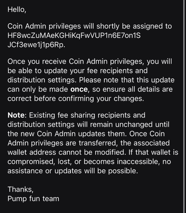 A message claiming to be from the 'Pump fun team' about transferring Coin Admin privileges to a wallet address, with warnings about fee recipient settings and the irreversible nature of the transfer.