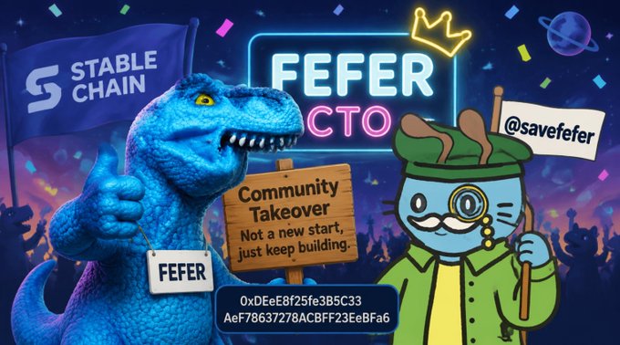 A promotional graphic featuring a blue dinosaur holding a "Stable Chain" flag and a cartoon character, announcing "FEFER CTO" with text "Community Takeover - Not a new start, just keep building."