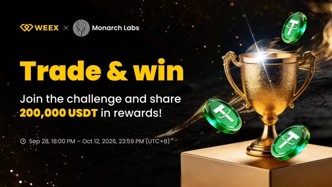 Promotional banner for the WEEX x Monarch Labs "Trade & Win" trading competition, featuring a golden trophy with green USDT coins, highlighting a 200,000 USDT prize pool from September 28 to October 12, 2026.