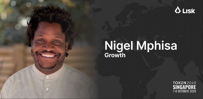A promotional graphic for the Lisk 'TOKEN2049 SINGAPORE' event (7-8 October 2026) featuring a headshot of speaker Nigel Mphisa, who leads the Growth team.