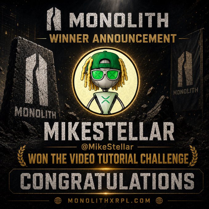 A 'MONOLITH WINNER ANNOUNCEMENT' graphic celebrating '@MikeStellar' for winning the 'VIDEO TUTORIAL CHALLENGE'.