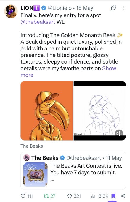 The image shows a tweet from digital artist @Lionieio showcasing their entry titled "The Golden Monarch Beak" for @thebeaksart's art contest, featuring a gold-dipped beak character alongside its line art sketch. This relates to the post's call for an artist battle campaign, as the user is highlighting a digital artist's contest submission that could exemplify the type of creative competition being proposed for token rewards.