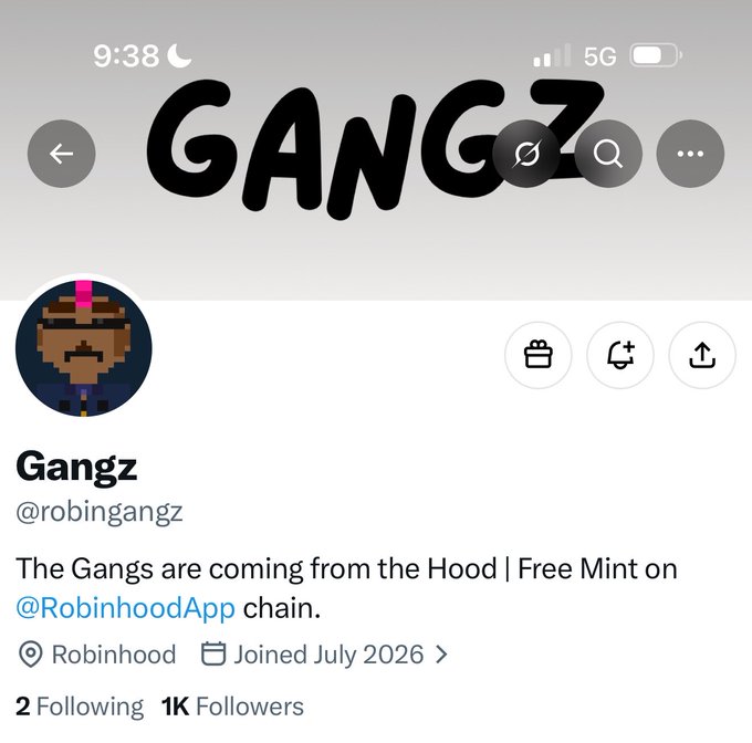 A Twitter/X profile screenshot for "Gangz" (@robingangz), showing a pixel-art avatar and bio stating "The Gangs are coming from the Hood | Free Mint on @RobinhoodApp chain," with 1K followers and a July 2026 join date—matching the post's announcement of a free ~10,000 supply mint launching on Robinhood Chain.