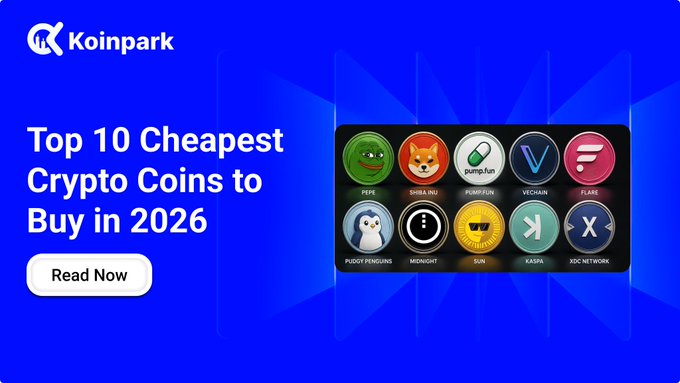 A Koinpark advertisement reads 'Top 10 Cheapest Crypto Coins to Buy in 2026' with a 'Read Now' button, featuring coin logos including PEPE, SHIBA INU, PUMP.FUN, VECHAIN, FLARE, PUDGY PENGUINS, MIDNIGHT, SUN, KASPA, and XDC NETWORK.