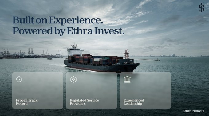 A promotional image for 'Ethra Invest' and 'Ethra Protocol' featuring a large cargo ship at sea, with the tagline 'Built on Experience. Powered by Ethra Invest.' and three feature boxes: 'Proven Track Record', 'Regulated Service Providers', and 'Experienced Leadership'.