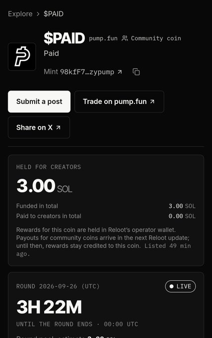 A dark-themed webpage for a pump.fun community coin named '$PAID' shows 3.00 SOL held for creators with a live round ending in 3H 22M.