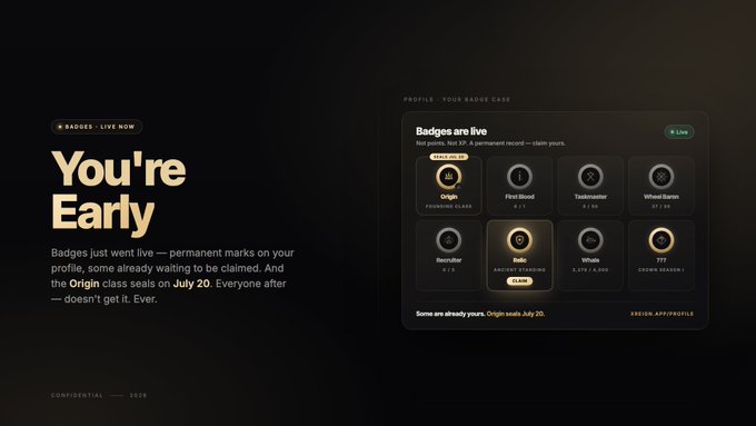 This image announces the launch of "Badges," permanent profile markers for XREIGN, with the "Origin" class seals going live on July 20th. A "Relic" badge is shown with a "CLAIM" button, surrounded by other badge examples.
