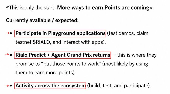 The image outlines three current and expected ways to earn Rialo Points: participating in Playground applications (including claiming testnet $RIALO), engaging with Rialo Predict and Agent Grand Prix returns, and general activity across the Rialo ecosystem, reinforcing the post's announcement that the Points program is now live with initial rewards available through Playground app interaction.