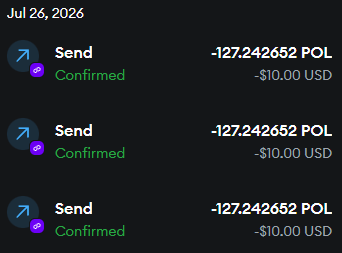 A cryptocurrency transaction history from July 26, 2026, showing three confirmed 'Send' transactions of -127.242652 POL, each valued at -$10.00 USD.
