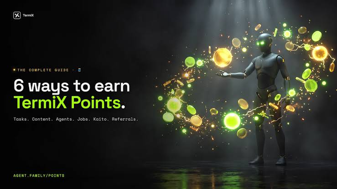 The image is a promotional banner for TermiX featuring a futuristic humanoid figure surrounded by glowing green and gold orbs, with the headline "THE COMPLETE GUIDE: 6 ways to earn TermiX Points" and a subtitle listing "Tasks, Content, Agents, Jobs, Kaito, Referrals," with "AGENT.FAMILY/POINTS" displayed at the bottom.