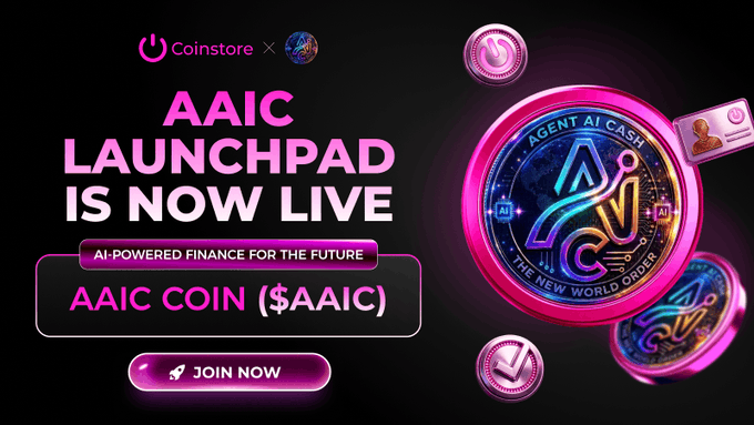 A promotional advertisement for 'Coinstore' launching 'AAIC LAUNCHPAD' featuring 'AAIC COIN ($AAIC)' with the tagline 'AI-POWERED FINANCE FOR THE FUTURE' alongside a pink coin graphic labeled 'AGENT AI CASH.'