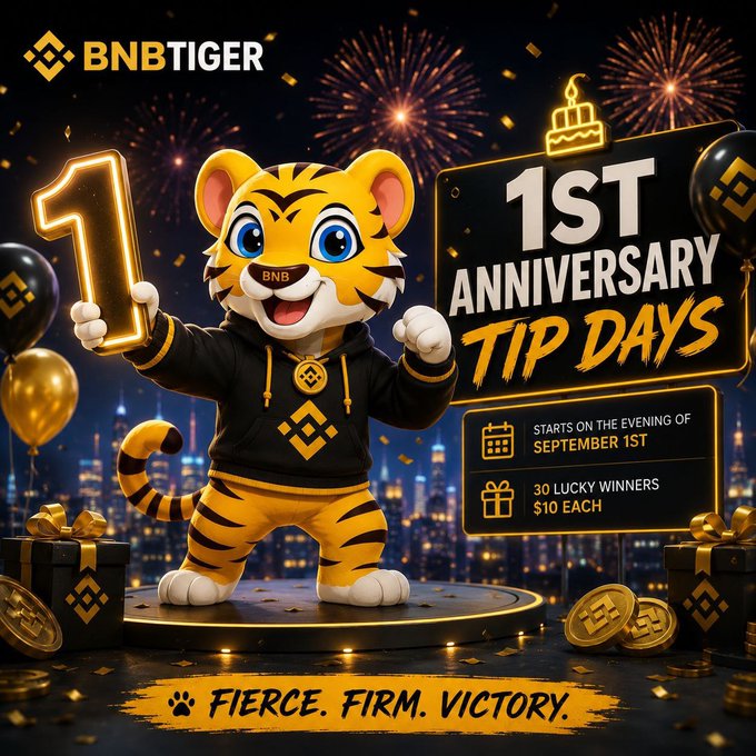BNB Tiger promotional graphic celebrating '1st Anniversary Tip Days' starting September 1st, featuring a 30 lucky winners $10 each giveaway, with the tagline 'FIERCE. FIRM. VICTORY.'