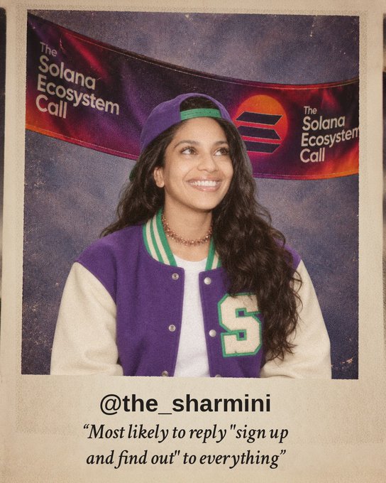 A polaroid-style photo of a smiling young woman wearing a purple and white varsity jacket and a purple cap, with a 'Solana Ecosystem Call' banner behind her; text reads '@the_sharmini' and 'Most likely to reply "sign up and find out" to everything'.