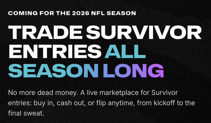 A promotional graphic announcing "Trade Survivor Entries All Season Long" for the 2026 NFL season, highlighting a new live marketplace for Survivor contest entries. The image relates to the post's announcement of the upcoming Splash Survivor Marketplace launch, which will allow participants to buy in, cash out, or flip Survivor entries throughout the season, eliminating dead money.