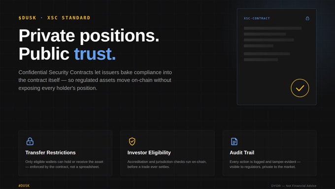 A dark webpage with the text '$DUSK · XSC STANDARD' and the headline 'Private positions. Public trust.' explaining Confidential Security Contracts.