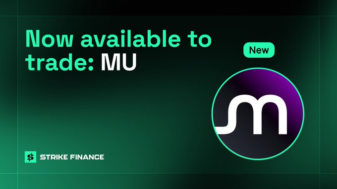 Strike Finance announces the availability of Micron Technology ($MU) for trading, featuring a circular purple and black logo with a stylized "m" alongside a green "New" badge on a dark green background.