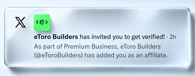A notification card shows that 'eToro Builders has invited you to get verified!' as part of Premium Business, with the eToro logo and a green verification icon.