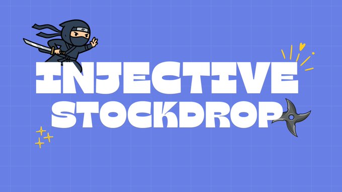 A promotional graphic with a blue grid pattern background showing a cartoon ninja character and a shuriken, with bold white text reading 'INJECTIVE STOCKDROP'.
