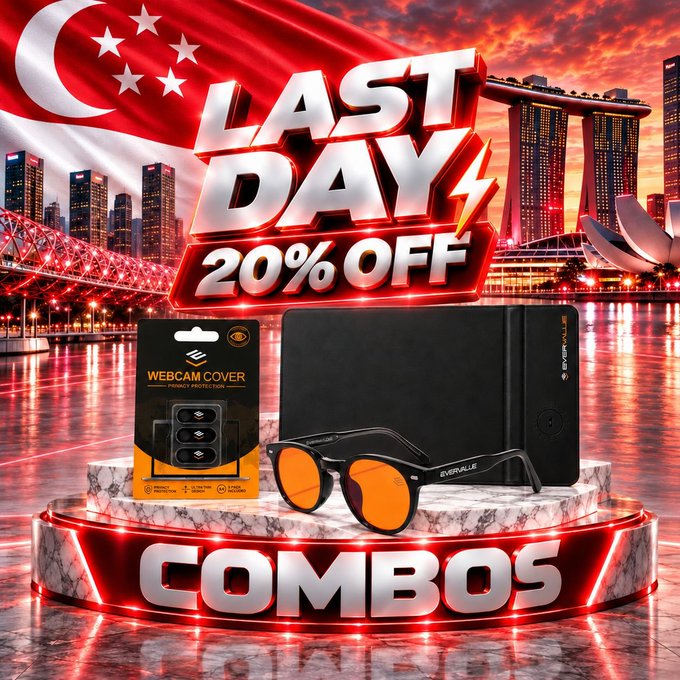 A promotional "LAST DAY 20% OFF" advertisement features "COMBOS" including a webcam cover and Everalite orange-tinted glasses, set against a Singapore skyline backdrop.