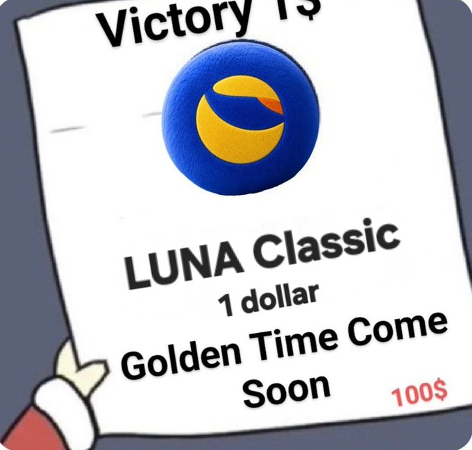 A cartoon-style poster featuring a blue and yellow moon logo for "LUNA Classic" with the text "1 dollar Golden Time Come Soon" and "Victory Is" at the top, priced at 100$.
