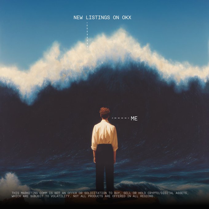 The image features a man standing at the edge of a large body of water, looking out over the waves. Below him, there are two lines of text that read "New listings on OKX" and "Their marketing strategy is not an offer on ... which are subject to change." The man in the foreground appears to be contemplating something or observing the ocean's vastness.