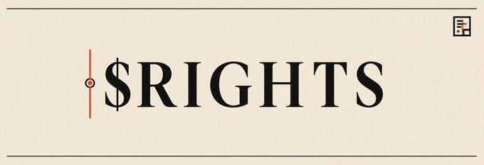 An image showing the word '$RIGHTS' in large black serif font on a cream background, with a small red dollar sign graphic and a document icon.