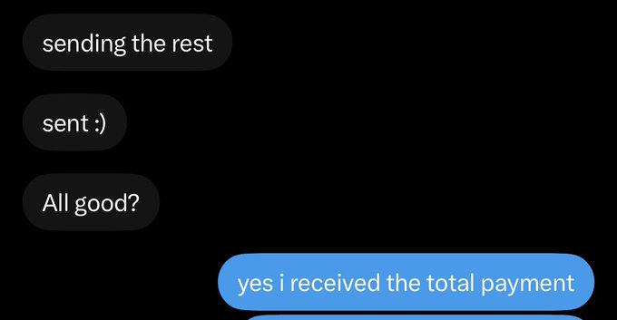 A text message exchange shows someone saying "sending the rest," "sent :)", and "All good?" with the reply "yes i received the total payment," capturing a completed Web3 gig transaction that the user celebrates as motivation in their post.