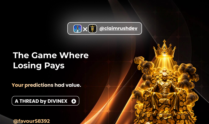 A promotional graphic titled 'The Game Where Losing Pays' by Divinex (@claimrushdev), featuring a golden king figure with a crown, with the text 'Your predictions had value.' and '@favour58392' displayed.