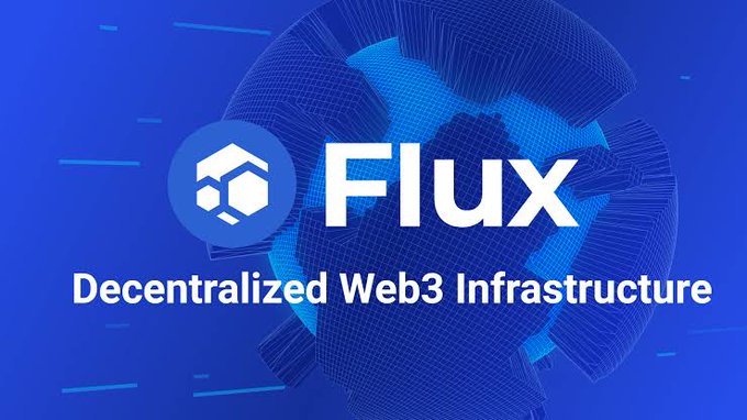 The image is a promotional banner for Flux, featuring its hexagonal cube logo alongside the text "FLUX" and the tagline "Decentralized Web3 Infrastructure" set against a blue background with a wireframe globe design, visually supporting the post's announcement of Flux's upcoming 2026/2027 roadmap and developments for the $FLUX project.