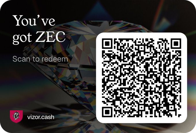 A promotional card for vizor.cash stating 'You've got ZEC - Scan to redeem' alongside a QR code, featuring a diamond graphic background.
