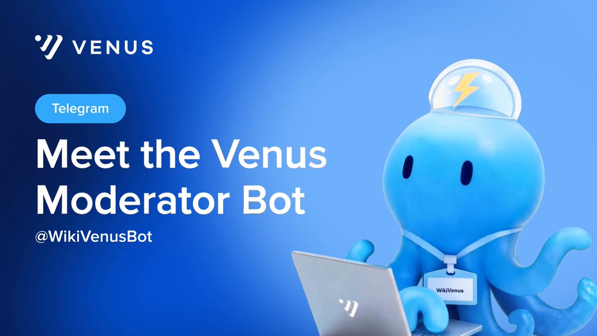 The image features a blue octopus sitting at a laptop computer with a name tag that reads "WikiVenus Always online. Never sleeps. Knows Venus inside and out." The text below the image indicates that this is a post about meeting the Venus moderator bot, which is a tool used for managing content on Wikipedia.
