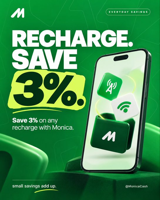An advertisement with green branding for '@MonicaCash' promoting 'RECHARGE. SAVE 3%.' and 'Everyday Savings' on any recharge.