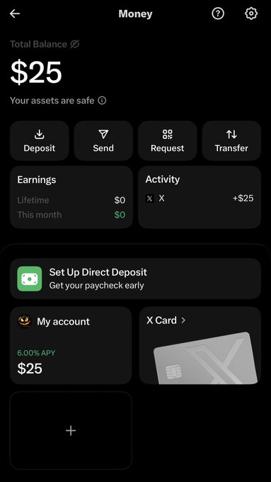 A screenshot of the X (formerly Twitter) Money app showing a total balance of $25, with deposit, send, request, and transfer options, and earnings and activity tabs displaying the X Card.
