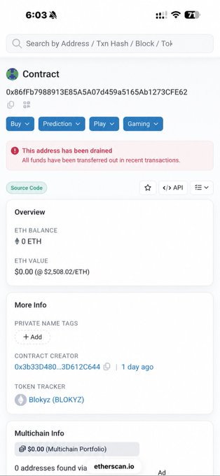 A screenshot of an Etherscan contract page for address 0x86Fb7988913E85A5A07d459a5165AD1273CFE62 showing a warning that "This address has been drained" with 0 ETH balance, alongside a post announcing that $64M worth of the $BLOKYZ token has been stolen and the project is abandoned.