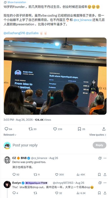A screenshot of a X/Twitter post by user "Show translation" showing a young female speaker named Evelyn Chen, identified as the 18-year-old "Founder" of YZI Labs, presenting on stage about "Hyperliquid stops" and "From idea to testnet," with notable engagement including CZ Binance's reply "Demo was pretty good too."
