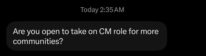 A text message screenshot sent at 2:35 AM asking "Are you open to take on CM role for more communities?" — suggesting the recipient woke up to an early morning offer for a Community Manager position.