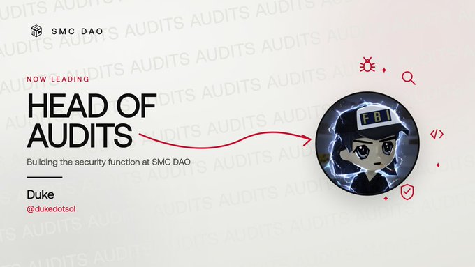 A graphic announcing Duke (@dukedotsol) as the new Head of Audits at SMC DAO, building the security function. The design features the SMC DAO logo, a cartoon avatar wearing an "FBI" cap surrounded by lightning bolts, and a faint "AUDITS" text pattern in the background.