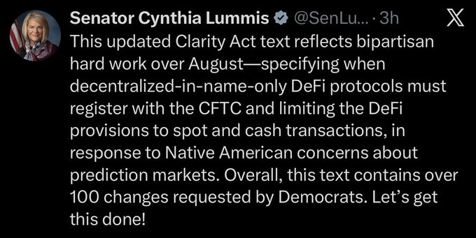 Senator Cynthia Lummis (@SenLummis) announces on X that the updated Clarity Act text reflects bipartisan work specifying DeFi registration with the CFTC, limiting provisions to spot and cash transactions to address Native American concerns about prediction markets, and incorporating over 100 Democrat-requested changes.