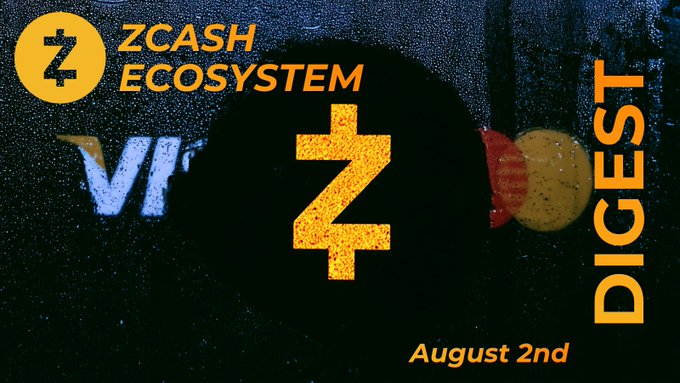 A graphic for 'ZCASH ECOSYSTEM DIGEST' dated August 2nd, featuring a large stylized Z logo in orange/yellow against a dark textured background.