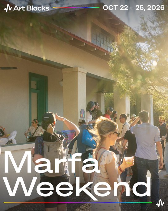 A promotional flyer for 'Art Blocks Marfa Weekend' scheduled for 'OCT 22 – 25, 2026,' showing a group of people gathered outside a building.