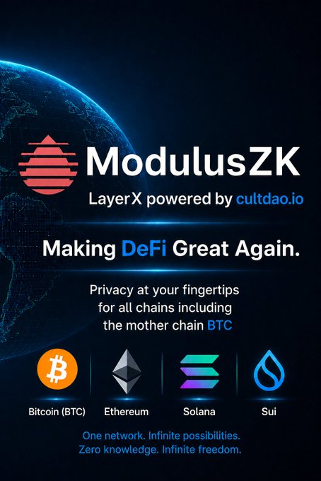 A promotional graphic for "ModulusZK, LayerX powered by cultdao.io," with the tagline "Making DeFi Great Again," highlighting privacy for Bitcoin (BTC), Ethereum, Solana, and Sui.