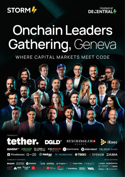The image is a promotional poster for the "Onchain Leaders Gathering, Geneva" event, hosted at Decentral, featuring the tagline "Where Capital Markets Meet Code" alongside a collage of speaker portraits and sponsor logos including Tether, DGLD, Rexchange.ch, iExec, Fireblocks, and others.